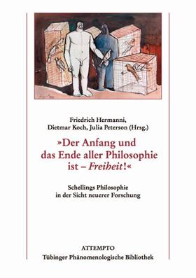 Hermanni / Koch / Peterson |  "Der Anfang und das Ende aller Philosophie ist Freiheit!" | Buch |  Sack Fachmedien