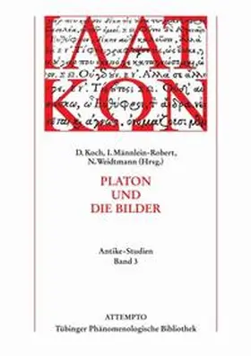 Koch / Männlein-Robert / Weidtmann |  Platon und die Bilder | Buch |  Sack Fachmedien