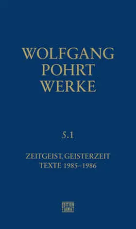 Pohrt / Bittermann |  Werke Band 5.1 | Buch |  Sack Fachmedien