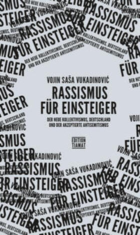 Vukadinovic / Vukadinovic |  Rassismus für Einsteiger | Buch |  Sack Fachmedien