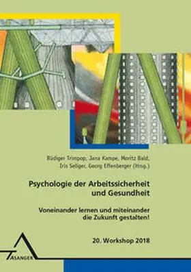 Trimpop / Kampe / Bald |  Psychologie der Arbeitssicherheit und Gesundheit | Buch |  Sack Fachmedien