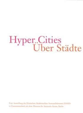 Nakas |  Hyper Cities - Über Städte | Buch |  Sack Fachmedien