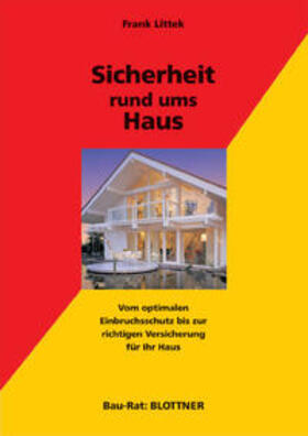 Littek |  Sicherheit rund ums Haus | Buch |  Sack Fachmedien