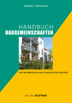 Keinert / Büsching |  Handbuch Baugemeinschaften | eBook | Sack Fachmedien