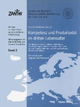 Stadelhofer |  Kompetenz und Produktivität im dritten Lebensalter | Buch |  Sack Fachmedien