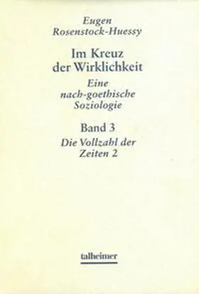 Gormann-Thelen / Mautner / Molen |  Im Kreuz der Wirklichkeit. Eine nach-goethische Soziologie | Buch |  Sack Fachmedien