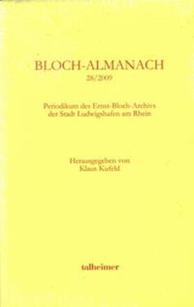 Kufeld |  Bloch-Almanach 28/2009 | Buch |  Sack Fachmedien