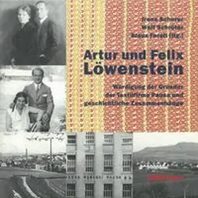 Scherer / Schröter / Ferstl |  Artur und Felix Löwenstein | Buch |  Sack Fachmedien