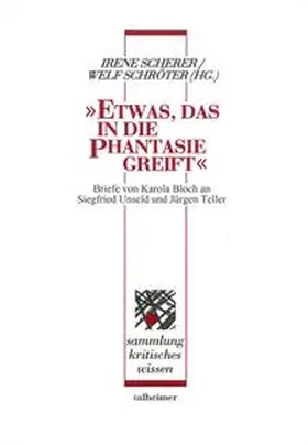 Scherer / Schröter |  „Etwas, das in die Phantasie greift“ | Buch |  Sack Fachmedien