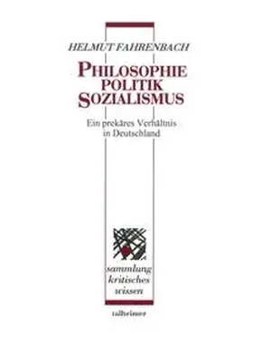 Fahrenbach |  Philosophie – Politik – Sozialismus | Buch |  Sack Fachmedien