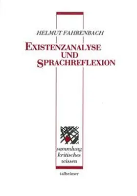 Fahrenbach |  Existenzanalyse und Sprachreflexion | Buch |  Sack Fachmedien