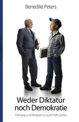 Peters |  Weder Diktatur noch Demokratie | Buch |  Sack Fachmedien