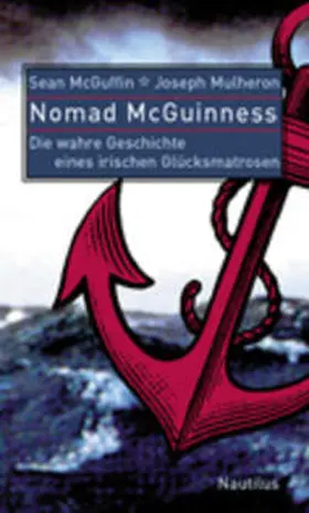 McGuffin / Mulheron |  Nomad McGuinness | Buch |  Sack Fachmedien