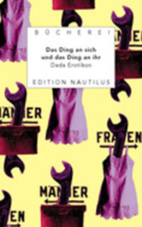 Berg |  Das Ding an sich und das Ding an ihr | Buch |  Sack Fachmedien