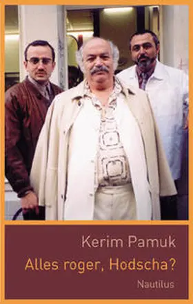 Pamuk |  Alles roger, Hodscha? | Buch |  Sack Fachmedien