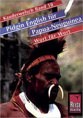 Schaefer |  Pidgin-English für Papua-Neuguinea Wort für Wort. Kauderwelsch | Buch |  Sack Fachmedien