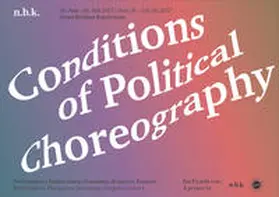 Babias |  Conditions of Political Choreography | Buch |  Sack Fachmedien