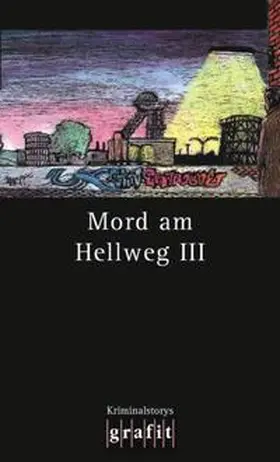 Karr / Knorr |  Mord am Hellweg 3 | Buch |  Sack Fachmedien