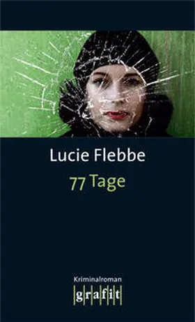 Flebbe | 77 Tage | Buch | 978-3-89425-411-7 | sack.de