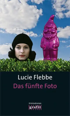 Flebbe |  Das fünfte Foto | Buch |  Sack Fachmedien