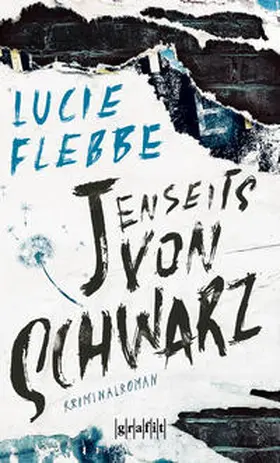 Flebbe | Jenseits von schwarz | Buch | 978-3-89425-590-9 | sack.de