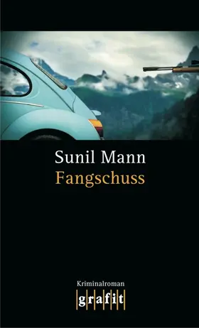 Mann |  Fangschuss | eBook | Sack Fachmedien