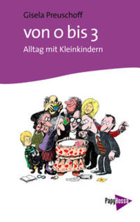 Preuschoff |  Von Null bis Drei (0 - 3) | Buch |  Sack Fachmedien
