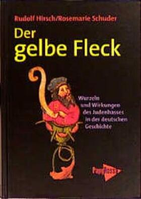 Hirsch / Schuder |  Der gelbe Fleck | Buch |  Sack Fachmedien