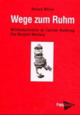 Müller |  Wege zum Ruhm | Buch |  Sack Fachmedien