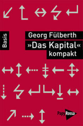 Fülberth |  »Das Kapital kompakt« | Buch |  Sack Fachmedien
