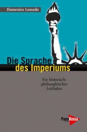 Losurdo |  Die Sprache des Imperiums | Buch |  Sack Fachmedien