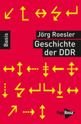 Roesler |  Geschichte der DDR | Buch |  Sack Fachmedien