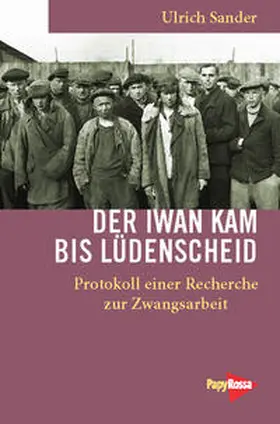 Sander |  Der Iwan kam nur bis Lüdenscheid | Buch |  Sack Fachmedien