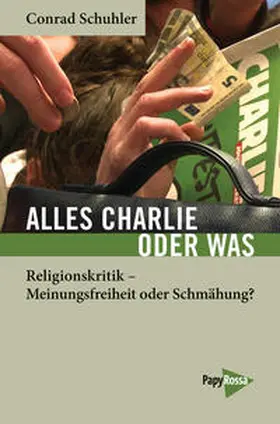 Schuhler |  Alles Charlie oder was | Buch |  Sack Fachmedien