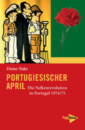 Nake |  Portugiesischer April | Buch |  Sack Fachmedien