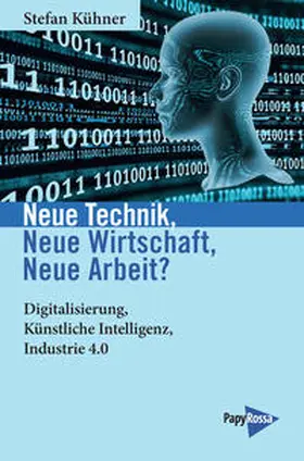 Kühner |  Neue Geschäftsmodelle - Neue Arbeit | Buch |  Sack Fachmedien