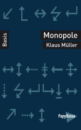 Müller |  Müller, K: Monopole | Buch |  Sack Fachmedien