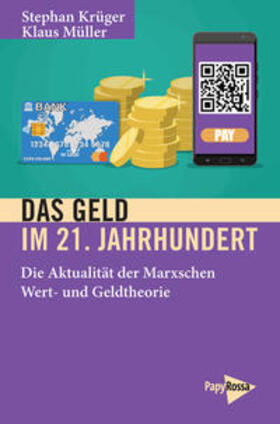 Krüger / Müller |  Das Geld im 21. Jahrhundert | Buch |  Sack Fachmedien