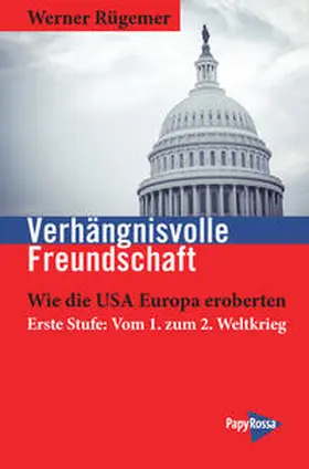 Rügemer |  Verhängnisvolle Freundschaft | eBook | Sack Fachmedien