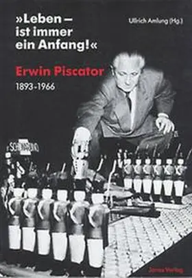 Amlung / Piscator |  Leben ist immer ein Anfang | Buch |  Sack Fachmedien