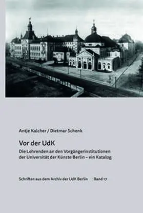 Kalcher / Schenk |  Vor der UdK | Buch |  Sack Fachmedien