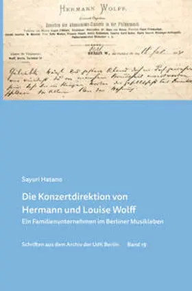 Hatano |  Die Konzertdirektion von Hermann und Louise Wolff | Buch |  Sack Fachmedien