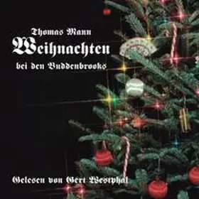 Mann |  Weihnachten bei den Buddenbrooks. CD | Sonstiges |  Sack Fachmedien