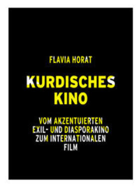 Horat |  Kurdisches Kino | Buch |  Sack Fachmedien