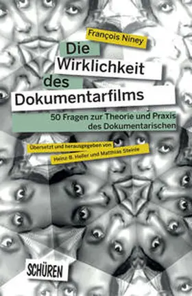 Niney |  Die Wirklichkeit des Dokumentarfilms | Buch |  Sack Fachmedien