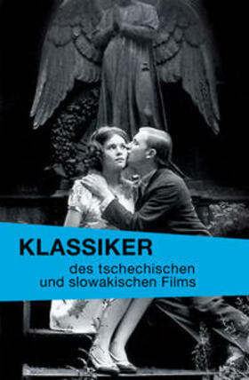 Petersen / Steinborn / Kandioler |  Klassiker des tschechischen und slowakischen Films | Buch |  Sack Fachmedien