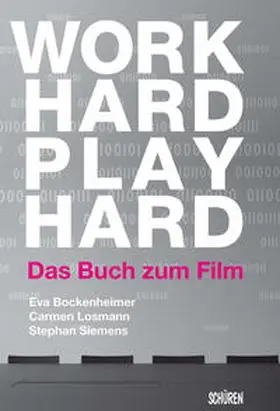 Losmann / Siemens |  Work Hard Play Hard | Buch |  Sack Fachmedien