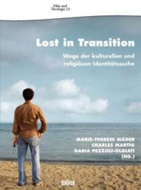 Mäder / Martig / Pezzoli-Olgiati |  Lost in Transition | Buch |  Sack Fachmedien