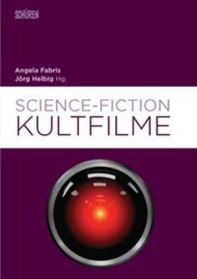 Fabris / Helbig |  Science-Fiction-Kultfilme | Buch |  Sack Fachmedien