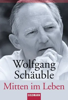 Schäuble |  Mitten im Leben | eBook | Sack Fachmedien